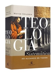 Teologia Sistemática ao Alcance de Todos: Desvende a Fé Cristã - imagem 4