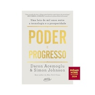 Poder e Progresso: A História da Tecnologia e da Prosperidade para Todos - imagem 2