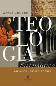 Teologia Sistemática ao Alcance de Todos: Desvende a Fé Cristã - imagem 1