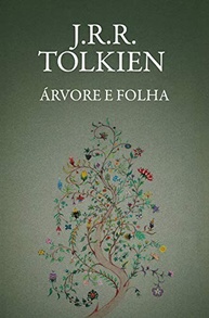 Árvore e Folha: A Essência da Imaginação de J.R.R. Tolkien - imagem 2