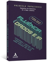 Fluência em Dados e IA: Domine o Futuro do Trabalho e da Vida - imagem 5