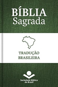 Bíblia Sagrada Tradução Brasileira 1917: Fidelidade e Tradição - imagem 2