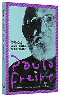 Educação como Prática da Liberdade: Transforme Vidas com Paulo Freire - imagem 4