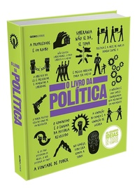 O Livro da Política: Desvende Ideias Essenciais e Transforme Sua Visão de Mundo - imagem 1