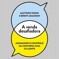 A Venda Desafiadora: Domine a Conversa e Transforme Clientes - imagem 1