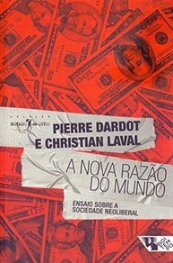 A Nova Razão do Mundo: Desvende o Neoliberalismo e Transforme Sua Visão - imagem 2