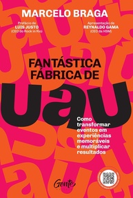 Fantástica Fábrica de UAU: Crie Eventos Memoráveis e Multiplique Resultados - imagem 1