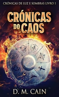 Crónicas do Caos: A Saga Épica de um Mundo em Guerra - imagem 2