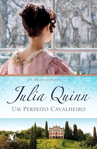 Um Perfeito Cavalheiro: O Livro de Benedict (Os Bridgertons 3) - Romance e Paixão - imagem 1
