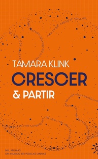 Box Tamara Klink: Mil Milhas e Um Mundo em Poucas Linhas | Crescer e Partir - imagem 1