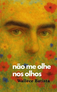 Não Me Olhe Nos Olhos: Um Relato Poderoso Sobre Infância e Resiliência - imagem 1