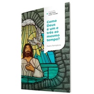 Deus é Um ou Três? Desvende o Mistério da Trindade | Teologia para Todos - imagem 4