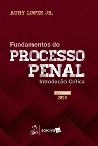 Fundamentos do Processo Penal: Uma Análise Crítica e Atualizada (11ª Edição 2025) - imagem 1