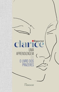Uma Aprendizagem ou o Livro dos Prazeres: Capa Dura - Uma Jornada de Amor e Autoconhecimento - imagem 1