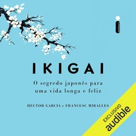 Ikigai: Descubra Seu Propósito e Viva uma Vida Longa e Feliz - imagem 1