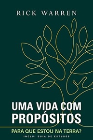 Descubra Seu Propósito de Vida: Uma Jornada Transformadora com Rick Warren - imagem 2