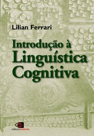 Linguística Cognitiva: Uma Introdução Essencial para Estudantes e Pesquisadores - imagem 1