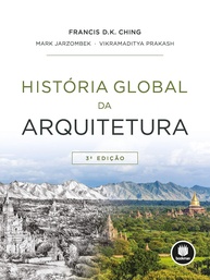 História Global da Arquitetura: Uma Jornada Completa de 5 Mil Anos - imagem 1
