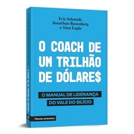 O Coach de Um Trilhão de Dólares: Manual de Liderança do Vale do Silício (2ª Edição) - imagem 4