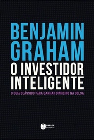O Investidor Inteligente: O Guia Clássico para Lucrar na Bolsa de Valores - imagem 2