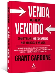 Venda ou Seja Vendido: Domine a Arte de Vender e Conquiste Sucesso - imagem 4