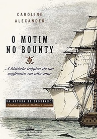 O Motim no Bounty: A Verdade por Trás da Rebelião no Mar - imagem 2