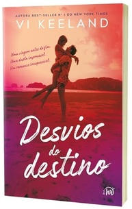 Desvios do Destino: Romance Inédito de Vi Keeland que Vai Te Surpreender - imagem 5