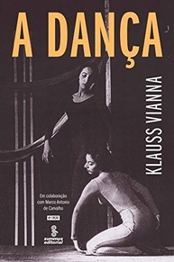A Dança: Explorando o Corpo e o Movimento com Klauss Vianna - imagem 2