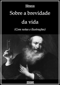 Sobre a Brevidade da Vida: Edição Bilíngue com Notas e Ilustrações Inéditas - imagem 2