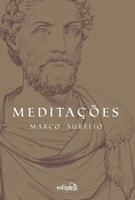 Meditações de Marco Aurélio: Sabedoria Estoica para a Vida Moderna - imagem 1