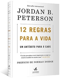 12 Regras Para a Vida: O Antídoto Definitivo Contra o Caos de Jordan Peterson - imagem 4