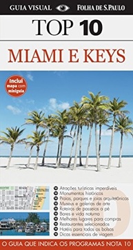 Guia Miami e Keys: Descubra o Top 10 de Praias, Vida Noturna e Aventuras - imagem 2