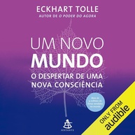 O Despertar da Nova Consciência: Transforme Sua Vida com Eckhart Tolle - imagem 1