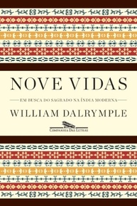 Nove Vidas: Uma Jornada Fascinante pela Índia Profunda de William Dalrymple - imagem 2