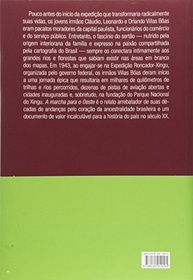 A Marcha para o Oeste: A Saga dos Irmãos Villas Bôas na Amazônia - imagem 3