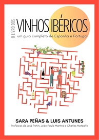 O Livro dos Vinhos Ibéricos: Descubra os Segredos de Espanha e Portugal - imagem 1