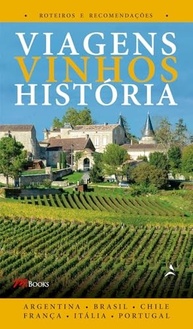 Viagens e Vinhos: Descubra o Mundo com o Volume I - imagem 2