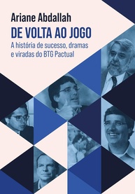 BTG Pactual: A História de Sucesso, Dramas e Viradas do Gigante do Mercado Financeiro - imagem 1