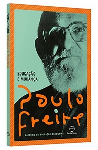 Educação e Mudança Social: A Visão Transformadora de Paulo Freire - imagem 4