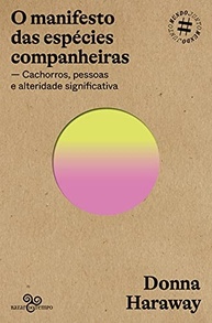 O Manifesto das Espécies Companheiras: Uma Nova Visão Sobre a Relação Humano-Cachorro - imagem 2