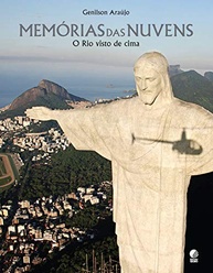 Memórias das Nuvens: O Rio de Janeiro Visto de Cima por Genilson Araújo - imagem 2