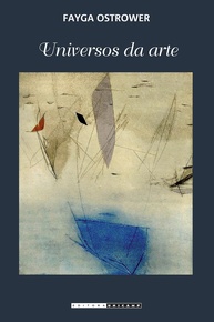 Desvende os Universos da Arte com Fayga Ostrower: Uma Jornada Visual Essencial - imagem 1