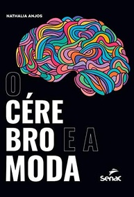 O Cérebro e a Moda: Descubra Como Suas Escolhas Refletem Quem Você É - imagem 2