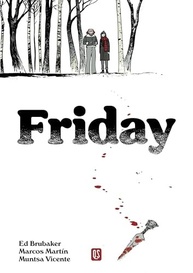 Friday Edição Integral: A HQ de Mistério e Suspense que Você Não Pode Perder! - imagem 2