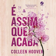 É Assim Que Acaba (Vol. 1) - O Livro Fenômeno do TikTok de Colleen Hoover - imagem 1