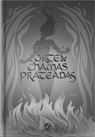 Corte de Chamas Prateadas (Vol. 4) Edição Especial Colecionador Sarah J. Maas - imagem 1
