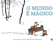 Calvin e Haroldo: O Mundo é Mágico - Volume 1 | Clássico das Tirinhas - imagem 1