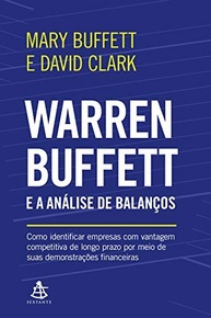 Warren Buffett e a Análise de Balanços: Domine Investimentos com Vantagem Competitiva - imagem 2