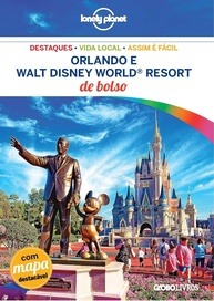 Lonely Planet Pocket Orlando & Walt Disney World: Seu Guia Essencial para a Magia! - imagem 1