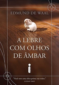 A Lebre com Olhos de Âmbar: Uma Saga Familiar Através do Século XX - imagem 2